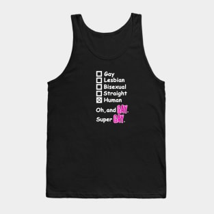 Super Gay Tank Top